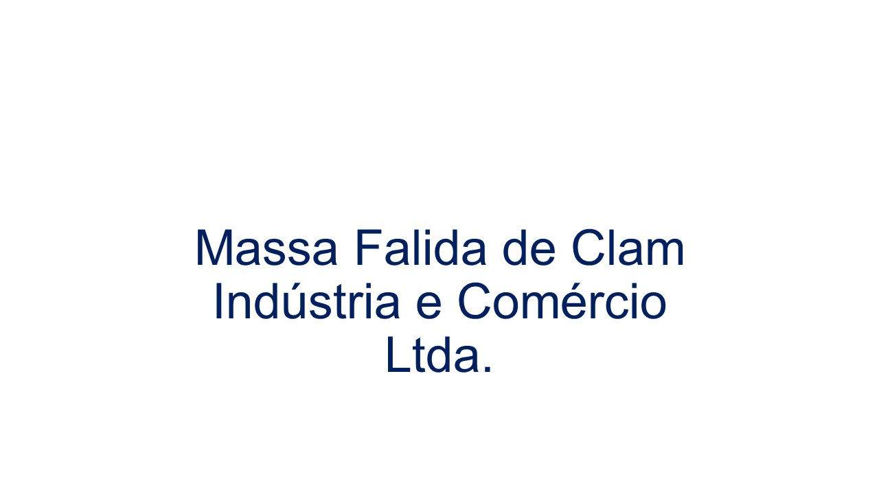 Cliente Clam Indústria e Comércio LTDA.